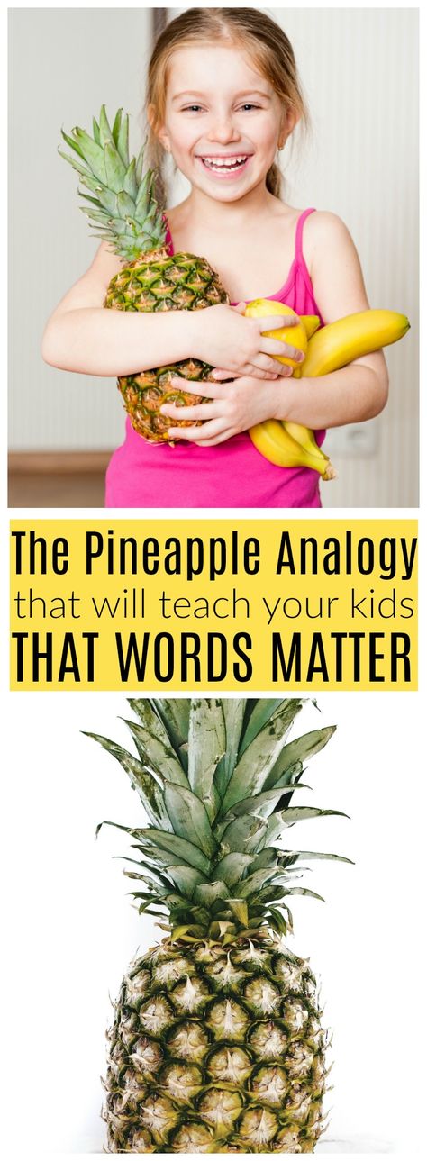 The Pineapple Analogy That Will Totally Teach Your Kids That Their Words Matter via @perfectpending Mom Time Management, Too Sensitive, Motherhood Encouragement, Raising Girls, Parenting Boys, Parenting Ideas, Parenting Inspiration, Words Matter, Parenting Toddlers