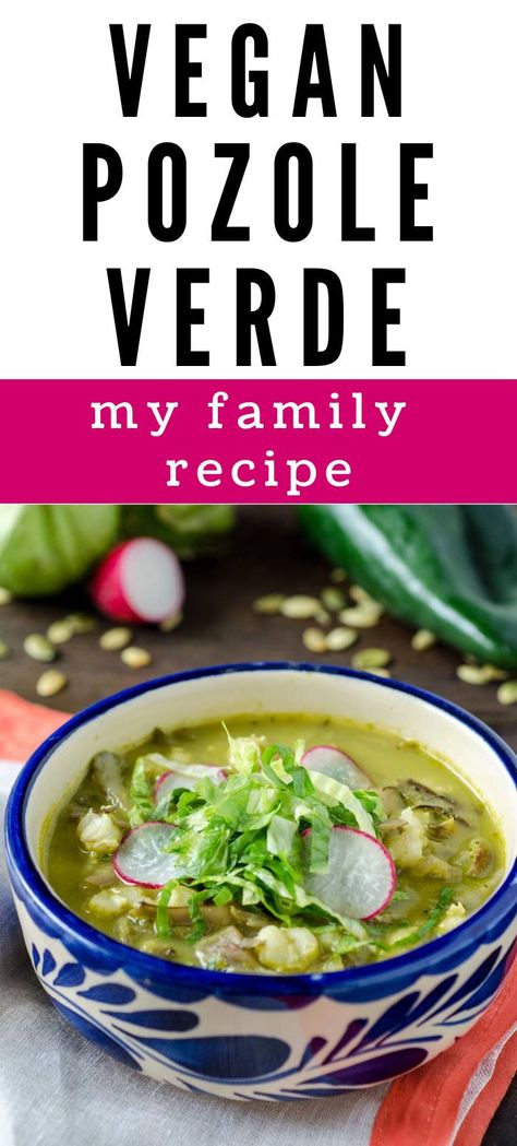 colorful bowl of vegan pozole verde Vegan Pozole, Pozole Verde, Pozole Recipe, Mexican Recipe, Vegan Mexican Recipes, Diner Recept, Vegan Mexican, Paleo Lunch, Pumpkin Seed