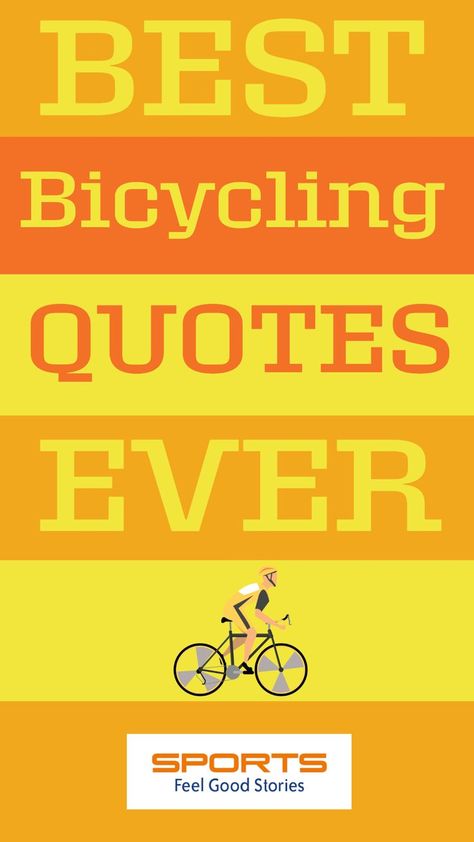 Best Bicycling Quotes Ever: Inspirational, Famous, and Funny Bicycle Quotes Inspiration, Bicycle Quotes Funny, Biking Quotes Cycling, Life Is A Beautiful Ride, Bicycle Quotes, Football Team Names, Let It Happen, Bike Quotes, Riding A Bicycle