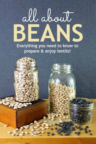 All About Beans: Learn everything you need to know to prepare and enjoy beans and other lentils! Cooking Garbanzo Beans, How To Soak Beans, Cooking Dried Beans, Dry Beans, Homemade Hummus, Canned Beans, Garbanzo Beans, Pinto Beans, Dried Beans