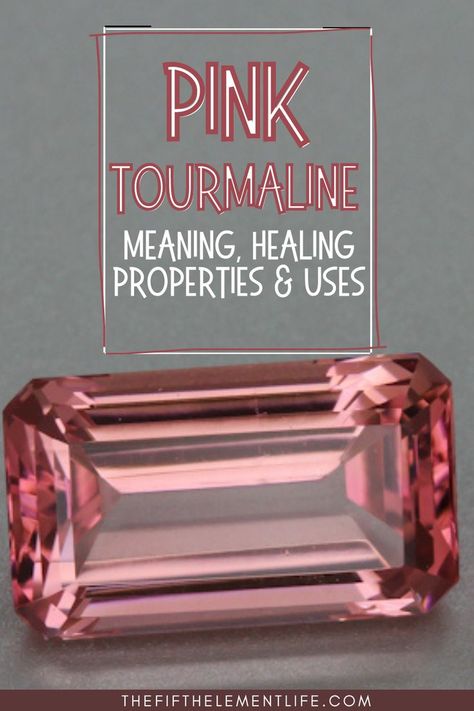 Pink Tourmaline Rainbow Tourmaline Meaning, Purple Tourmaline Meaning, Pink Tourmaline Meaning, Pink Tourmaline Crystal Meaning, Tourmaline Meaning, Pink Tourmaline Crystal, Crystal Healer, Healing Properties, Crystal Meanings