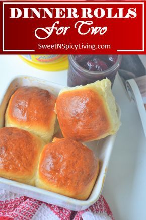 Dinner Rolls For Two, Small Batch Dinner Rolls, Small Batch Dinner, Rolls For Two, Easy Yeast Rolls, Yeast Rolls Recipe, Sweet Dinner Rolls, Recipe For 1, Small Batch Baking