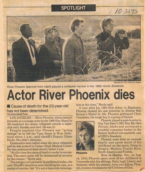 River Phoenix obituary I kept from the newspaper over twenty years ago. River And Joaquin Phoenix, 80s Heartthrobs, River Quotes, 80s Films, Private Idaho, My Own Private Idaho, Peace River, River Phoenix, The Newspaper