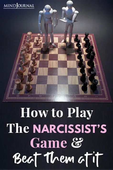 How to Play the Narcissist’s Game And Beat Them At It