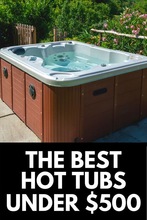 Looking to spruce up your backyard but don't want to spend a fortune on a hot tub? Here, we review the BEST hot tubs under $500! Read more at OwnTheYard.com! Tiny Hot Tub Small Spaces, Costco Hot Tub, Plug And Play Hot Tub Ideas, Cheap Hot Tub Ideas Backyard, Best Hot Tubs, Garage Hot Tub Ideas, Small Hot Tub Ideas, Portable Hot Tub Ideas Backyards, Blow Up Hot Tub Ideas Backyard