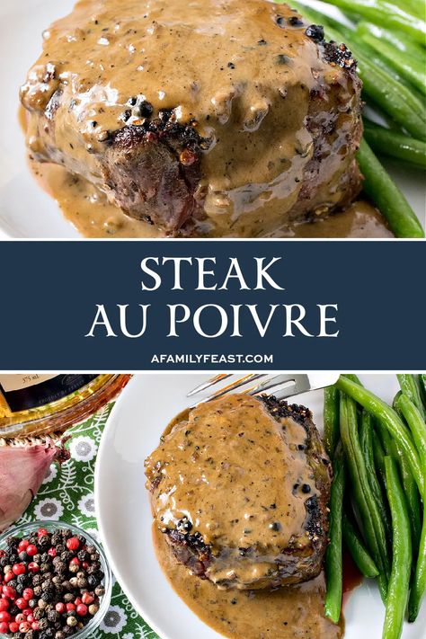 Steak Au Poivre - A Family Feast® Steak Salads, Steak Taco Recipe, Steak Taco, Recipes Steak, Steak Sandwiches, Sauce Au Poivre, Filet Mignon Recipes, Dinner Steak, Tenderloin Steak