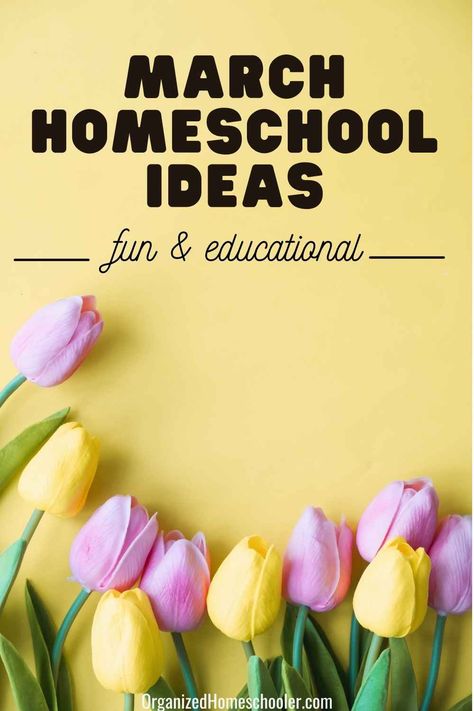 Check out these March homeschool ideas to add a little educational fun to your lesson plans. There are ideas for all grades, preschool - high school! Spring Homeschool Activities, March Homeschool Ideas, Homeschool Coop, Homeschool Calendar, Poetry Tea Time, Spring Lessons, Butterflies Activities, Elementary Books, Morning Basket