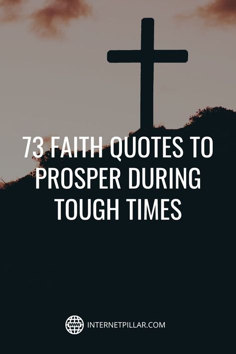 73 Faith Quotes to Prosper During Tough Times - #quotes #bestquotes #dailyquotes #sayings #captions #famousquotes #deepquotes #powerfulquotes #lifequotes #inspiration #motivation #internetpillar God Give Me Strength Quotes Funny, Quote For Strength Tough Times, Strong Faith Quotes, Perservance Quotes Faith, Quotes For Hope And Strength Hard Times, Faith In God Quotes Strength Hard Times, Faith Based Quotes, Quotes For Strength Tough Times, Quotes About Tough Times