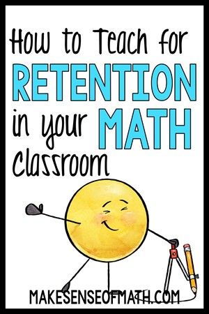 How to teach for retention in your middle school math classroom Math Classroom Organization Middle School, Middle School Math Strategies, Teaching Middle School Math, Middle School Classroom Math, Middle School Classroom Decorating Ideas Math, Building Thinking Classroom Math, Thinking Classroom Math, Middle School Math Classroom Setup, Math Instructional Strategies