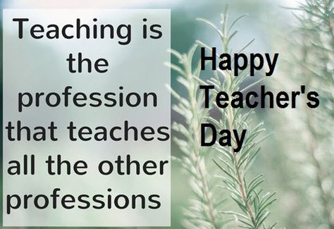 Today is the day to thank all the Teacher's who nourish students raw talent to make them best. The one who inspires us, guides us, enlightens us and most important motivates us to get the best out of us. The teacher is the only one after parents who will be happy to see us succeed. So, we thank all our teacher's today and show gratitude to them who helped us to become a better person. Happy Teacher’s Day ! Essay On Teachers Day, Whats App About, Teachers Day Photos, Teachers Day Celebration, English For Students, Become A Better Person, English Essay, Happy Teacher, Show Gratitude