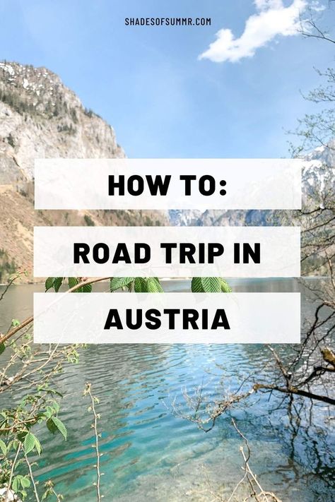 picture of a mountain lake in Austria with text how to: Road trip in Austria Austrian Culture, Austria Travel Guide, Best Ski Resorts, Perfect Road Trip, Amazing Places To Visit, Austria Travel, Ski Resorts, Road Trip Fun, Medieval Town