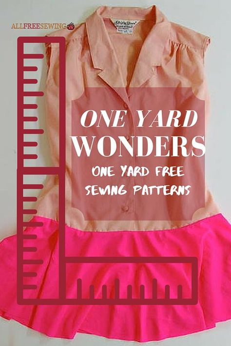 26 One Yard Wonders: One Yard Free Sewing Patterns Sewing Alterations, Free Sewing Patterns, Diy Skirt, Sewing Fabrics, Sewing Patterns For Kids, Easy Sewing Projects, Love Sewing, Diy Sewing Projects, Learn To Sew