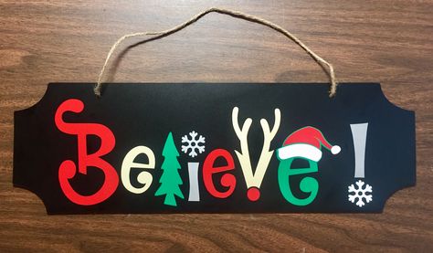 Believe sign Believe Signs For Christmas, At Home Decor, Believe Sign, Silhouette Cameo, Wood Crafts, Christmas Crafts, At Home, Novelty Sign, Signs