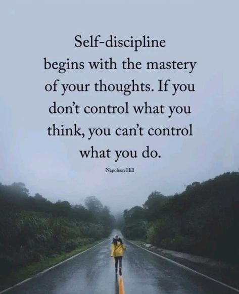 Self-discipline is rooted in the mastery of one’s thoughts, as mental control is foundational to behavioral control. Without regulating your thinking, actions become erratic and undirected, making it impossible to achieve consistent discipline. Mastering your thoughts enables you to make deliberate, purposeful choices, aligning actions with long-term goals and values. Thus, self-discipline is a mental process that manifests in controlled, productive behaviors. #allthemomspiration #quot... Discipline Quotes, Lord Help Me, Napoleon Hill, Negative Self Talk, Self Discipline, Self Talk, Mindfulness Quotes, Positive Life, Quotable Quotes