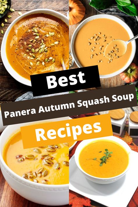 TOP 6 PANERA AUTUMN SQUASH SOUP RECIPES FOR COMFORT Panera Copycat Recipes Soup Butternut Squash, Panera Copycat Butternut Squash Soup, Autumn Soup Panera Recipe, Butternut Squash Recipes Soup Slow Cooker, Copycat Panera Squash Soup, Copycat Autumn Squash Soup Panera Bread, Butternut Squash Soup Panera Copycat, Panera Squash Soup Copycat, Copycat Panera Soup