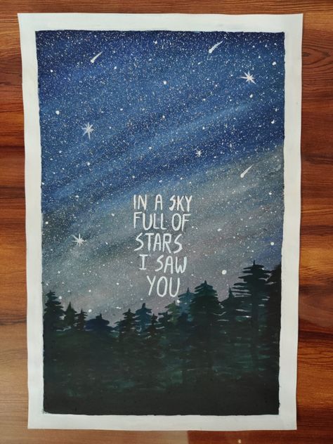 Sky full of stars Sky Full Of Stars Painting, Stars Canvas Painting, Painting Stars, Drawing Sky, Watercolor Pencil Art, Birthday Painting, Watercolor Art Landscape, Star Painting, Watercolor Pencil