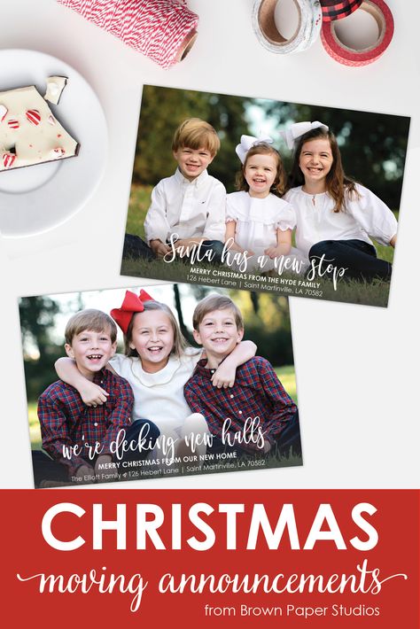 Christmas Moving Announcement. Change of address christmas cards from Brown Paper Studios Christmas Moving Announcement, Addressing Christmas Cards, Christmas Card Messages, New House Announcement, Moving Announcement, Moving Announcements, New Year Greeting Cards, Christmas Photo, Change Of Address