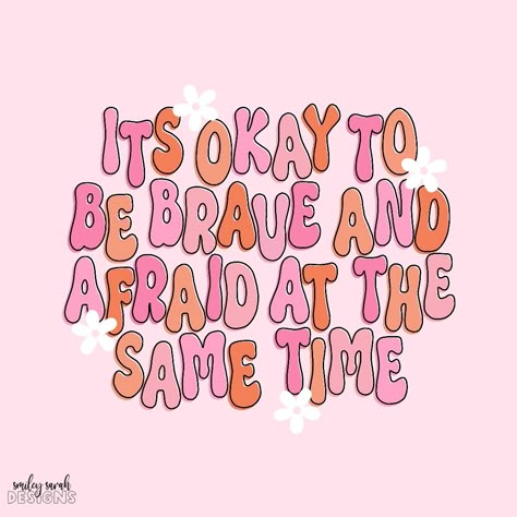 its okay to be brave and afraid at the same time ✨ truly putting this out here for myself today 🥲 Be Brave Aesthetic, Mental Health Affirmation Board, Motivational Iphone Wallpaper Aesthetic, You Are Brave, Brave Affirmations, Hard Things Quotes, Being Myself Quotes, I Am Strong Quotes, 2025 Intentions