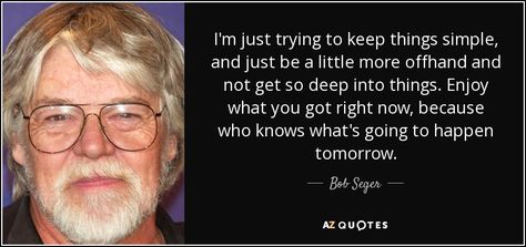 Bob Seger Lyrics, Bob Seger Songs, Best Sound System, Jazz Songs, John Mellencamp, Jackson Browne, 25th Quotes, Bob Seger, Silver Bullet