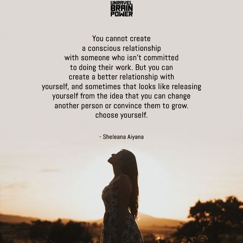 Growing In A Relationship, Conscious Relationship Quotes, Conscious Relationship, Choose Yourself, Relationship With Yourself, Better Relationship, Unusual Words, Words Matter, Care Quotes