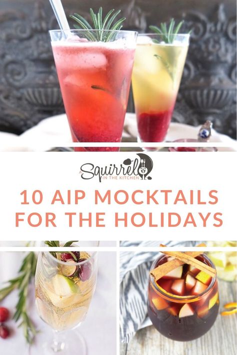 10 AIP Mocktails for the Holidays [Paleo-AIP] | A Squirrel in the Kitchen Aip Mocktails, Kombucha Mocktail, Christmas Mocktail Recipes, Christmas Mocktail, Aip Drinks, Fizz Mocktail, Aip Diet Recipes, Holiday Mocktail, Nightshade Free Recipes