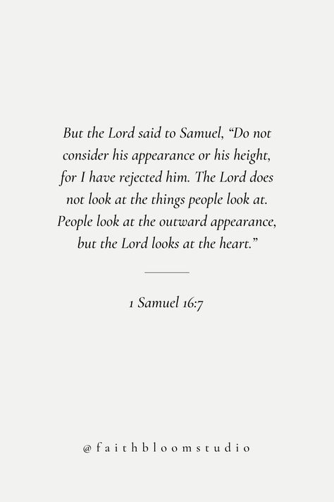 Samuel Scripture, Samuel 16:7, 1 Samuel 16 7 Wallpaper, Samuel Verses, Verses About Dating, Bible Verse Samuel, Bible Verse About Worldly Things, Bible Verses About Loneliness Quotes, 1samuel 16:7