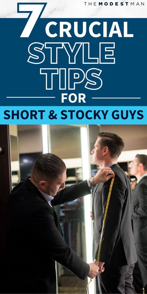 How to dress as a short men. Tips for dressing when you're stocky. How to dress for your height. Short Stocky Men Fashion, Suits For Short Men, Stocky Men, Pattern Making Books, Making Books, Fashion Tips For Men, Men Tips, Short Men, Short Men Fashion