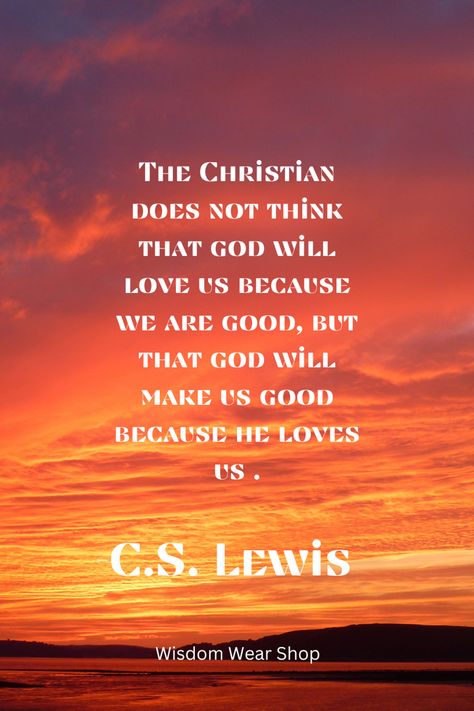 Cj Lewis Quotes God, Cl Lewis Quotes, Best Cs Lewis Quotes, Christian Quotes Cs Lewis, Cs Lewis Quotes Inspirational, Cs Lewis Quotes Friendship, Cs Lewis Quotes Love, Cs Lewis Quotes Mere Christianity, Quotes By Cs Lewis