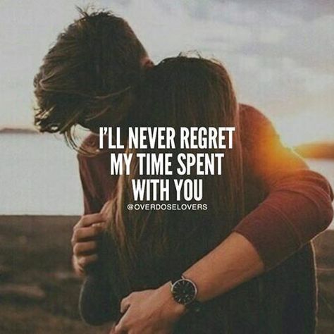 I'll Never Regret My Time Spent With You Miss You Already Quotes, Always Love You Quotes, I Miss You Quotes For Him, Missing You Quotes For Him, Missing Quotes, I Miss You Quotes, Missing You Quotes, Lovers Quotes, Never Regret