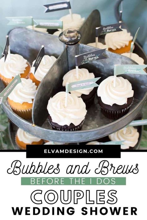 Brews Before The I Dos, Couples Wedding Shower Ideas, Couples Wedding Shower Themes, Wedding Shower Desserts, Couples Shower Themes, Bubbles And Brews, Wedding Shower Cupcakes, Wedding Shower Ideas, Wedding Shower Food