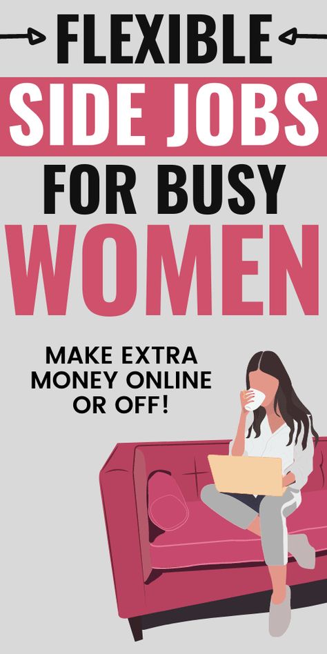 Side hustle ideas for busy women to make extra money! Are you a working woman, busy stay at home mom or college student looking for some flexible ways to make money? Check out this list of high paying side jobs for women that earn the most money! Side Hustles For Women, Hustles For Women, Side Hustle Ideas At Home, Best Side Hustles, Jobs For Women, Mom Jobs, High Paying Jobs, Money Making Jobs, Extra Money Online