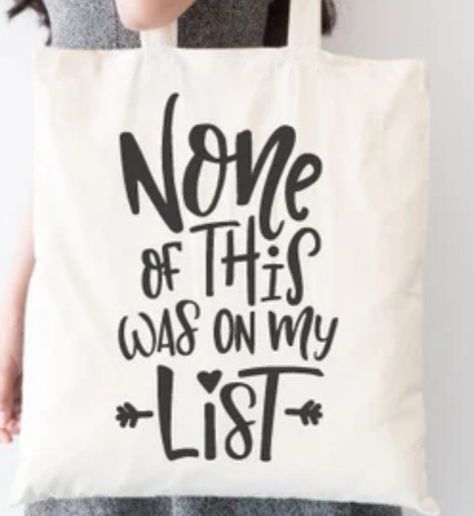 Cricut Shopping Bag Ideas, Cricut Grocery Bag Ideas, Cricut Iron On Ideas, Iron On Ideas, Baking Sayings, Funny Shopping Bag Sayings, Funny Bag Sayings, Cricket Joy Projects Craft Ideas, Cricut Bags Canvas Totes Funny