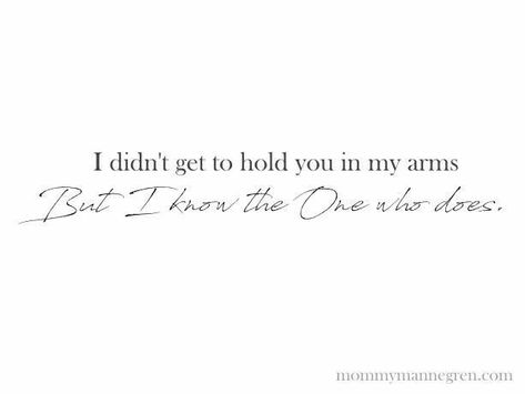 Remembering Baby, Angel Baby Quotes, Lost Baby, Losing A Baby, Ectopic Pregnancy, In My Arms, Angel Babies, I'm Grateful, In Your Arms