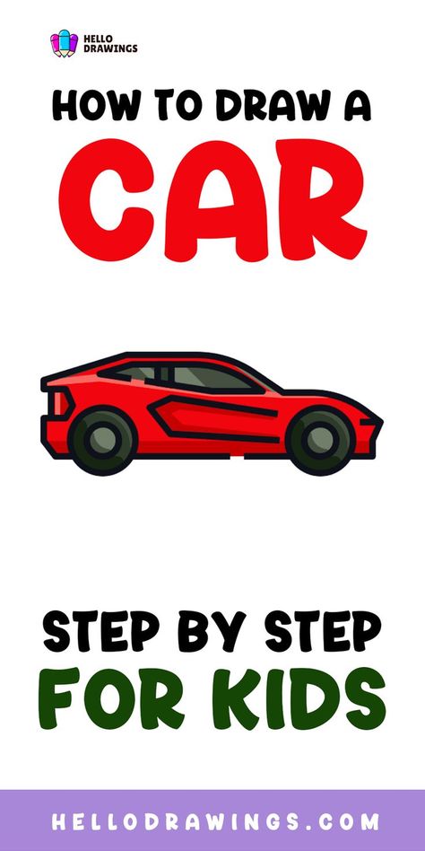 How to Draw a Car | Step by Step Guide for Kids Draw A Car Easy, Vehicle Drawing, Car Drawing Easy, Draw A Car, Car Drawing, Car Drawings, Drawing Tutorials, Step By Step Guide, Easy Kids