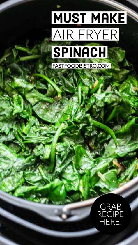 Warm wilted spinach in an Air Fryer cake barrel Air Fry Spinach, Air Fried Spinach Crispy, Crispy Spinach Air Fryer, Fried Spinach Crispy Air Fryer, Spinach In Air Fryer, Air Fryer Spinach Recipes, Spinach Air Fryer Recipes, Spinach Chips Air Fryer, Flash Fried Spinach