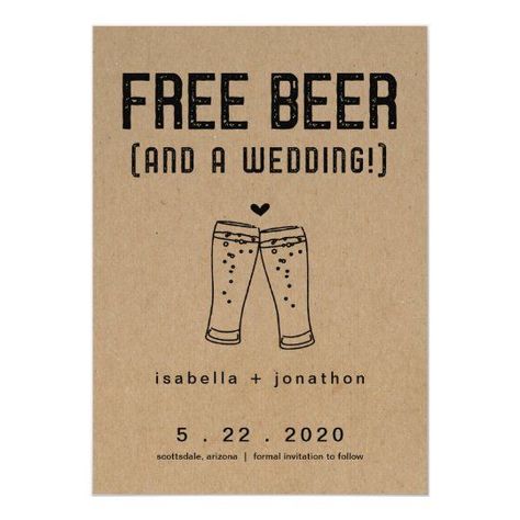 Funny Save The Date, Funny Invitations, Funny Save The Dates, Rustic Wedding Save The Dates, Brown Theme, Beer Wedding, Beer Funny, Rustic Save The Dates, Save The Date Designs