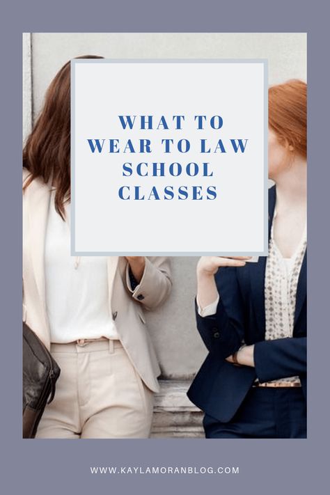 Law School Capsule Wardrobe, Law School Class Outfit, Law School Attire, First Day Of Law School Outfit, Law School Orientation Outfit, Law School Clothes, What To Wear To Law School, Law Clerk Outfit Work Wear, Law School Outfits For Women