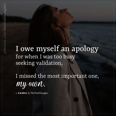 I Owe Myself An Apology, Owe Myself An Apology, Seeking Validation, Back To The Gym, Increase Confidence, An Apology, Good Time Management, Setting Boundaries, Too Busy