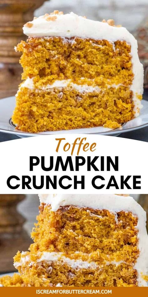 Toffee Crunch Cake, Pumpkin Toffee, Toffee Crunch, Food Beef, Cinnamon Cream Cheese, Thanksgiving Desserts Easy, Crunch Cake, Fall Cakes, Cinnamon Cream Cheese Frosting