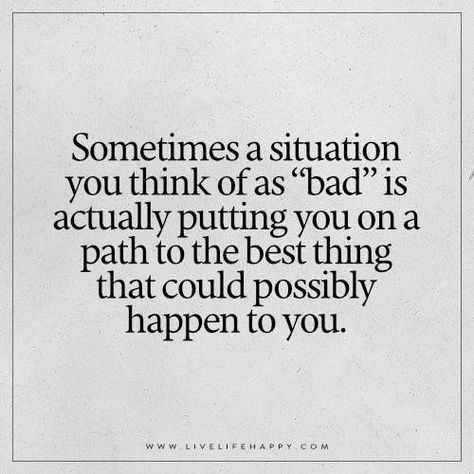 Sometimes a situation you think of as “bad” is actually putting you on a path to the best thing that could possibly happen to you. Bad Decisions Quotes Life Lessons, Bad Situation Quotes Life, Bad Coaching Quotes, Bad Choices Quotes Life Lessons, Bad Coaches Quotes, Bad Coaches Truths, Narcistic People, Bad Coaching Quotes Sports, Bad Choices Quotes