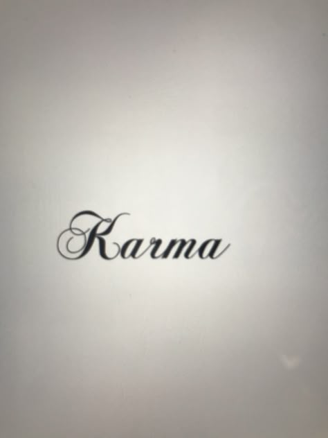 Karma Tattoo On Neck, Karma Tattoo Design Women, Karma Design Tattoos, Karma Font Tattoo, Good Karma Tattoo, Tattoo Karma, Tattoo Japan, Karma Tattoo, Fancy Writing