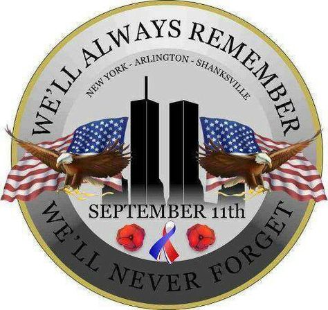 Will never forget! Nine Eleven, Historia Universal, We Will Never Forget, Lest We Forget, God Bless America, Labor Day, Always Remember, Year Anniversary, Never Forget