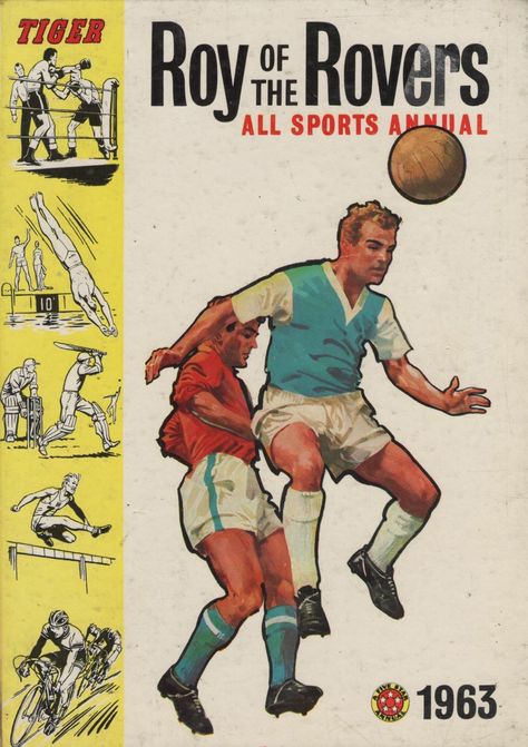 Roy of the Rovers 1963 Annual. Soccer Stars, Football Art, Football Jerseys, Football Shirts, Vintage Men, Comic Art, Soccer, England, Sketch