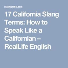 17 California Slang Terms: How to Speak Like a Californian – RealLife English Detective Story, California Girl, California Love, Make Friends, Blue Aesthetic, Making Friends, To Speak, Books Worth Reading, Book Worth Reading