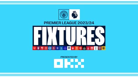 Treble winners Manchester City will begin the defence of the Premier League title away to Burnley. Premier League Graphic Design, Football Banners, Manchester Derby, Football Banner, Community Shield, Uefa Super Cup, Luton Town, Goodison Park, Club World Cup