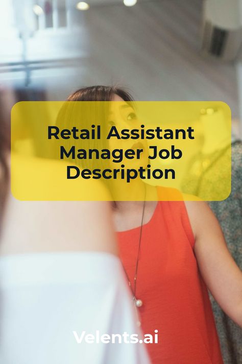 Retail Assistant Manager Job Description template includes a detailed overview of the key requirements, duties, responsibilities, and skills for this role. It's optimized for posting on online job boards or careers pages and easy to customize this template for your company. Retail Manager, Job Description Template, Assistant Manager, Presentation Skills, Hiring Process, Online Job, Relationship Building, Community Business, Job Board