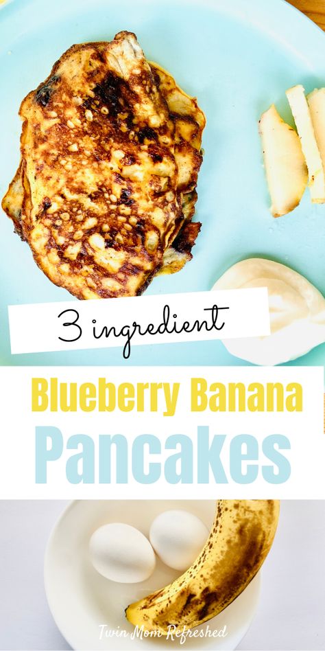 3 Ingredient Banana Pancakes - Twin Mom Refreshed Banana Blueberry Pancakes Baby, Pancakes For One Year Old, Pancakes For Babies Recipes, Healthy Pancakes For Baby, Blw Blueberry Pancakes, Baby Pancakes Recipe Banana, Healthy Baby Pancakes, Baby Blueberry Pancakes, Toddler Pancakes Healthy