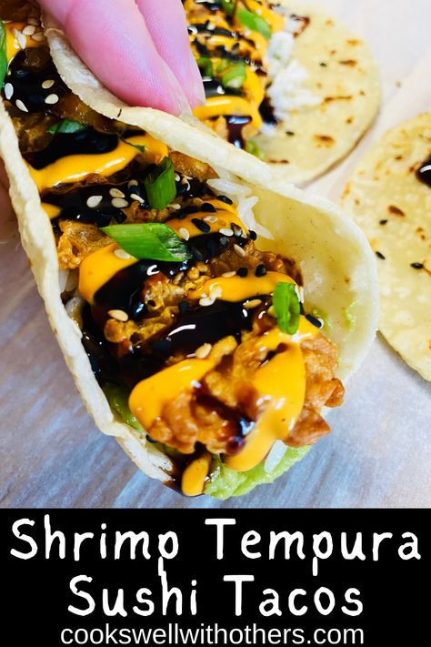 shrimp taco with spicy mayo and soy glaze Tempura Shrimp Meals, Shrimp Tempura Dinner Ideas, Tempura Shrimp Bowl, Shrimp Tempura Tacos, Sushi Tacos Recipe, Tempura Roll Sushi, Shrimp Tempura Recipe, Shrimp Tempura Sushi, Sushi Taco