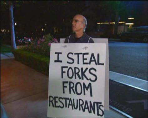 Curb Your Enthusiasm - Larry: I Steal Forks... Larry David Quotes, Larry David Curb Your Enthusiasm, Enthusiasm Quotes, Larry David, Curb Your Enthusiasm, Seinfeld, Freelance Writing, Tv Movie, Makes Me Laugh