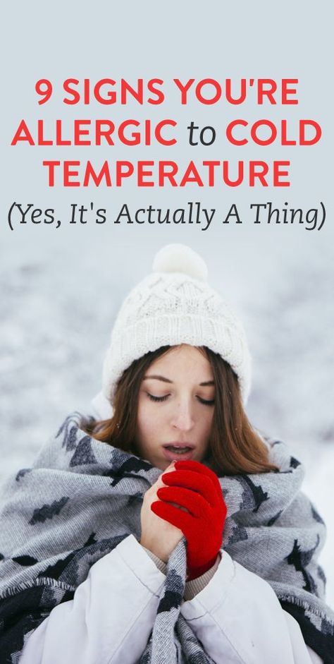 9 Signs You're Allergic To Cold Temperature (Yes, It's Actually A Thing) Cold Symptoms Signs, Prostate Exercise, Cold Allergy, Weird Signs, Prostate Health Men, Cold Or Allergies, Allergy Awareness, Aging Backwards, Cold Symptoms